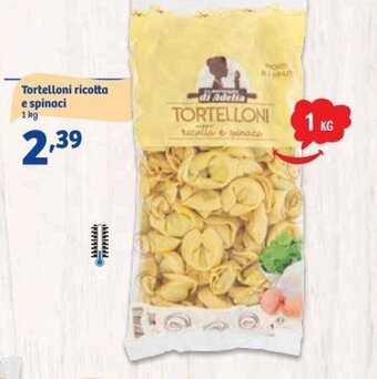 In'S Mercato Tortelloni ricotta e spinaci 1 kg offerta