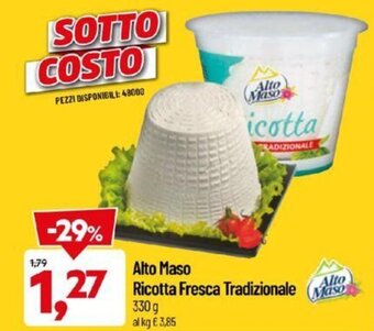 DPiù Alto Maso Ricotta Fresca tradizionale 330 g offerta