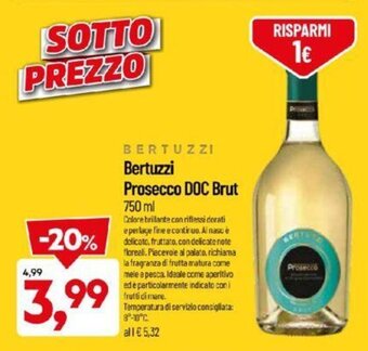 DPiù Bertuzzi Prosecco DOC Brut 750 ml offerta