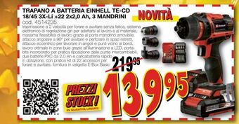 Mondo Brico Trapano a batteria einhell te-cd 18/45 3x-li +22 2x2.0 ah, 3 mandrini offerta