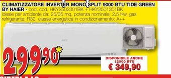Mondo Brico Climatizzatore inverter mono split 9000 btu tide green by haier offerta