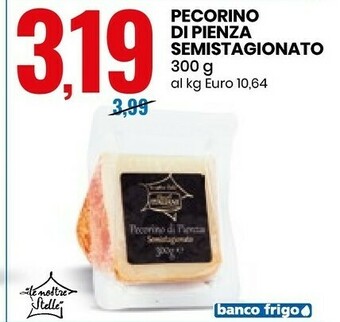 Eurospin Le Nostre Stelle Pecorino Di Pienza Semistagionato offerta