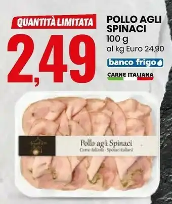 Eurospin Pollo Agli Spinaci offerta