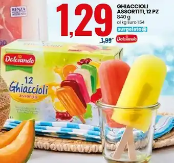 Eurospin Dolciando 12 Ghiaccioli Ai Gusti Assortiti 840 ml offerta