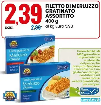 Eurospin Athena Filetto Di Merluzzo Gratinato Assortito offerta