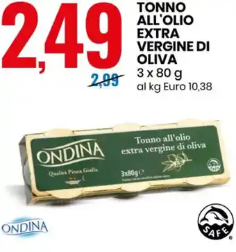Eurospin Ondina Tonno All'olio extra vergine di Oliva 3 x 80 g offerta