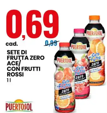 Eurospin Puertosol Sete Di Frutta Zero Ace/ Con Frutti Rossi 1 l offerta