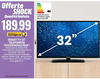 Eurospin Telefunken Smart TV 32" TE32554G54V4DA offerta