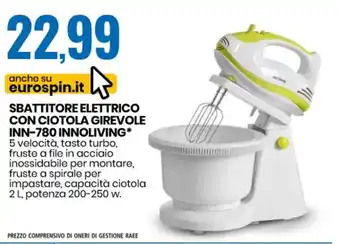 Eurospin Sbattitore Elettrico Con Ciotola Girevole Inn-780 Innoliving offerta
