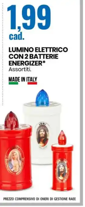 Eurospin Lumino Elettrico Con 2 Batterie Energizer offerta