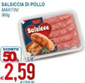 MD Discount Martini Salsiccia Di Pollo 360 g offerta
