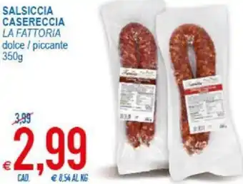 MD Discount La Fattoria Salsiccia Casereccia dolce / piccante 350 g offerta