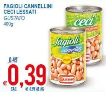 MD Discount Gustato Fagioli Cannellini Ceci Lessati 400 g offerta