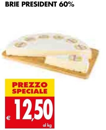 Tigros Brie President 60% offerta