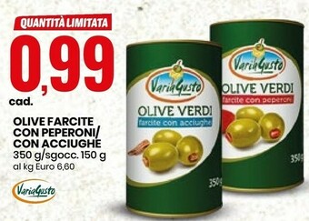 Eurospin VariaGusto Olive Farcite Con Peperoni/ Con Acciughe offerta