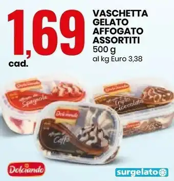 Eurospin Dolciando Affogato Al Cioccolato 500 G offerta