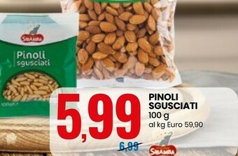 Eurospin Mister sibamba Pinoli Sgusciati offerta