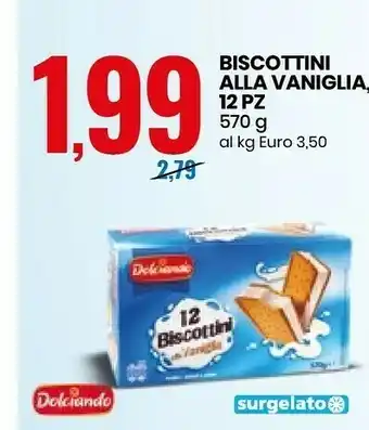 Eurospin Dolciando Biscottini Alla Vaniglia offerta