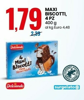 Eurospin Dolciando Maxi Biscotti 4 Pz offerta