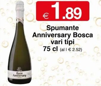 Sì con te Superstore Spumante Anniversary Bosca vari tipi 75 cl offerta