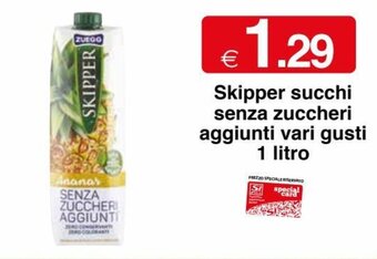 Skipper Succhi senza zuccheri aggiunti vari gusti 1 litro