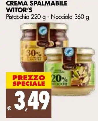 Tigros Witor's Crema Spalmabile Pistacchio 220 g - Nocciola 360 g offerta
