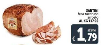 Deco Supermercati Santini fesa tacchino arrosto offerta