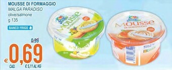 MD Discount Malga Paradiso Mousse Di Formaggio Olive/Salmone offerta