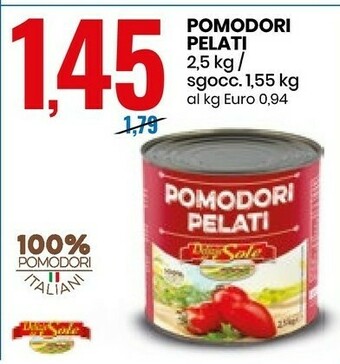 Eurospin Delizie dal Sole Pomodori Pelati offerta