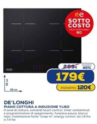 Euronics De'Longhi Piano Cottura a Induzione YL160 offerta