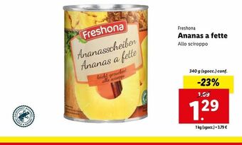 Lidl Ananas a fette offerta