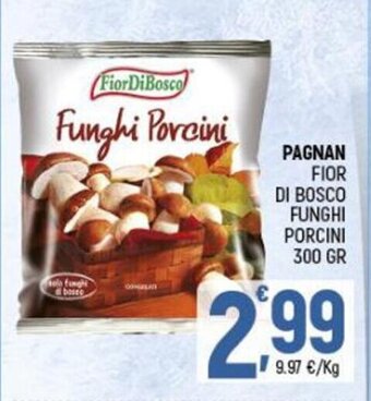Pagnan Fior di Bosco Funghi Porcini 300 gr