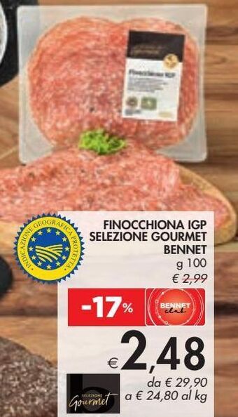 Bennet Finocchiona igp selezione gourmet bennet g 100 offerta