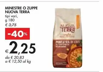 Minestre o zuppa nuova terra tipi vari g 180
