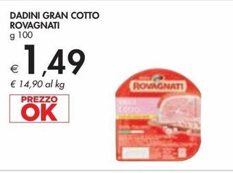 Bennet Dadini gran cotto rovagnati g 100 offerta