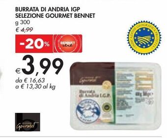 Bennet Burrata di andria igp selezione gourmet bennet g 300 offerta