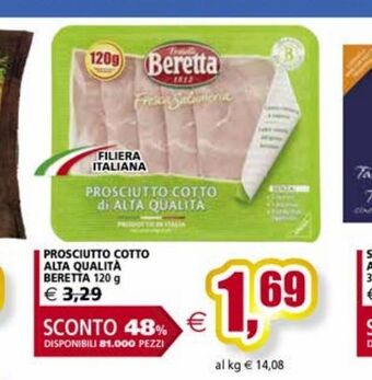 Il Gigante Prosciutto cotto alta qualita beretta offerta
