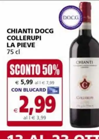 Il Gigante Chianti docg collerupi la pieve offerta