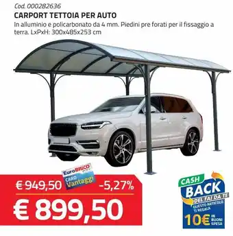 Eurobrico Carport tettoia per auto offerta