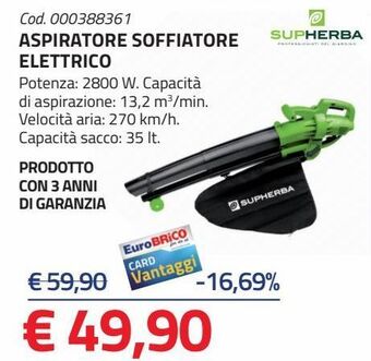 Eurobrico Aspiratore soffiatore elettrico offerta