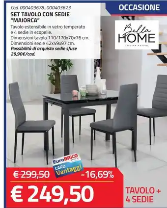 Set tavolo con sedie "maiorca"