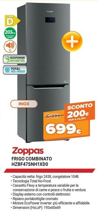 Expert Zoppas Frigo Combinato HZBF47SNH1XD0 offerta