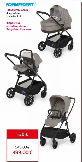 Foppapedretti trio divo sand disponibile in vari volori