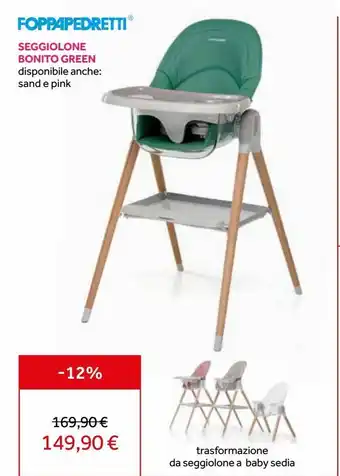 Prenatal Seggiolino bonito green foppapedretti offerta
