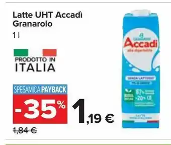 Carrefour Iper Latte uht accadì granarolo offerta