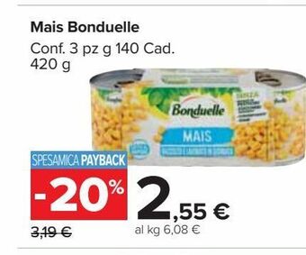 Carrefour Market Mais bonduelle offerta