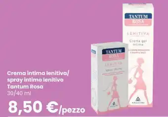 Tantum Rosa Crema intima lenitiva/spray intimo lenitivo 30/40 ml