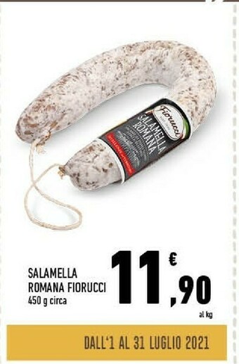 Conad Fiorucci Salamella Romana offerta