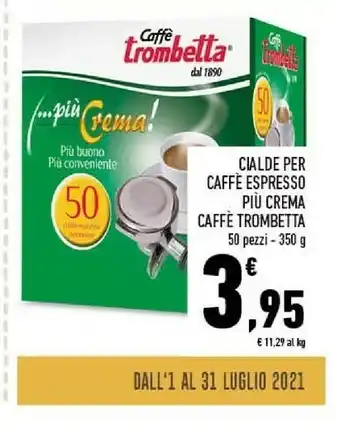 Conad Caffe Trombetta Cialde Per Caffe Espresso Piu Crema offerta