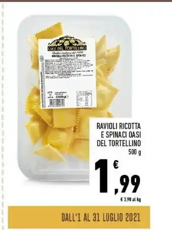 Conad Oasi del tortellino Ravioli Ricotta E Spinaci offerta
